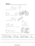 Write the letter k. Worksheet