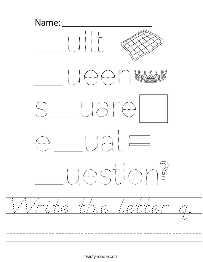 Write the letter q. Worksheet