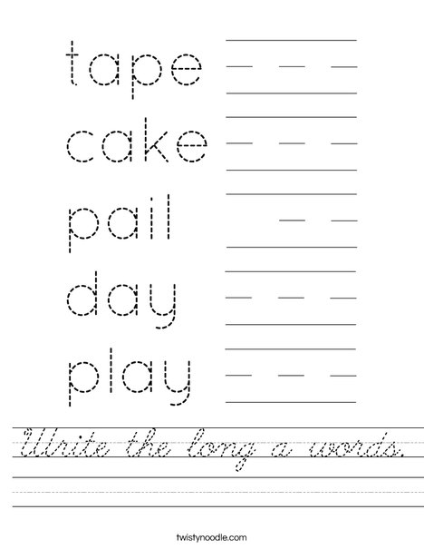 Write the long a words. Worksheet