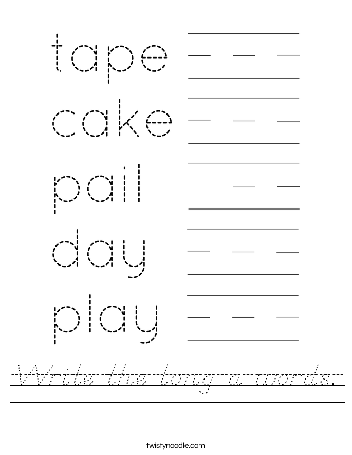 Write the long a words. Worksheet