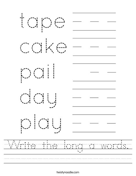 Write the long a words. Worksheet