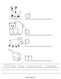 Write the mammal names. Worksheet