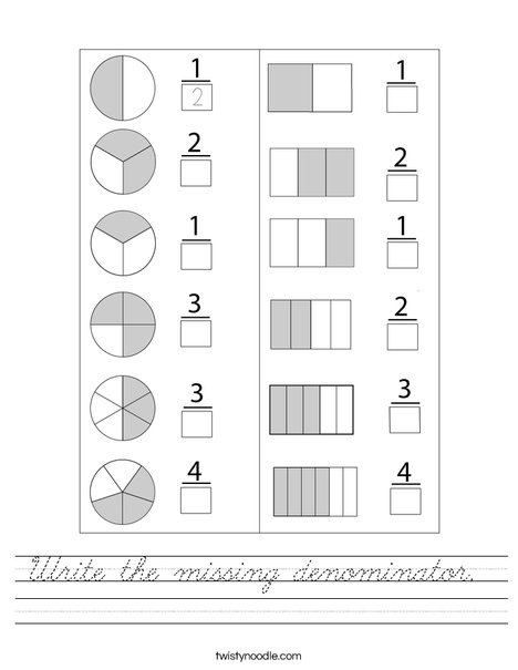 Write the missing denominator.  Worksheet