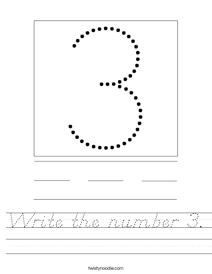 Write the number 3. Worksheet