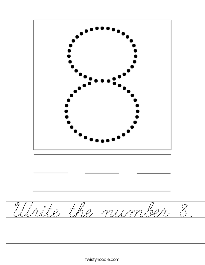 Write the number 8. Worksheet