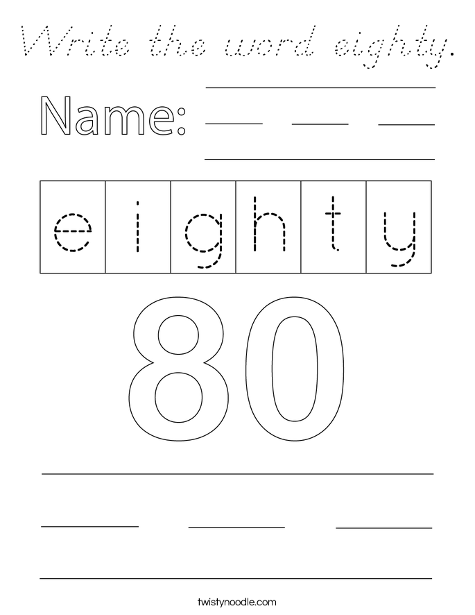 Write the word eighty. Coloring Page