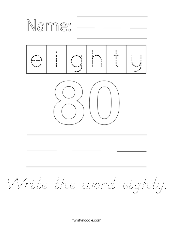 Write the word eighty. Worksheet
