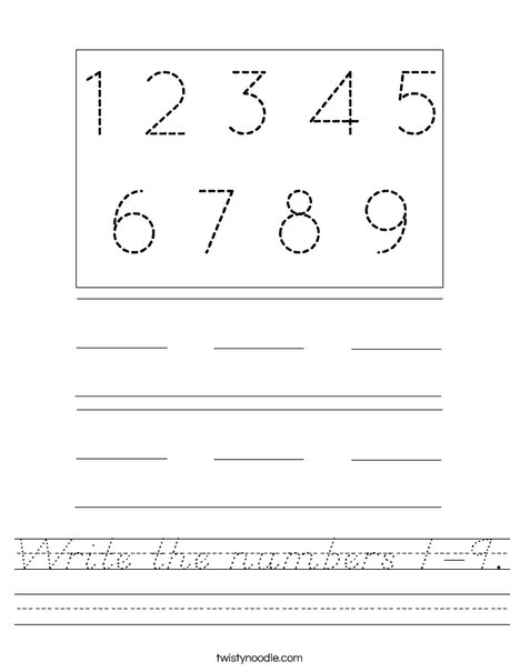 Write the numbers 1-9. Worksheet