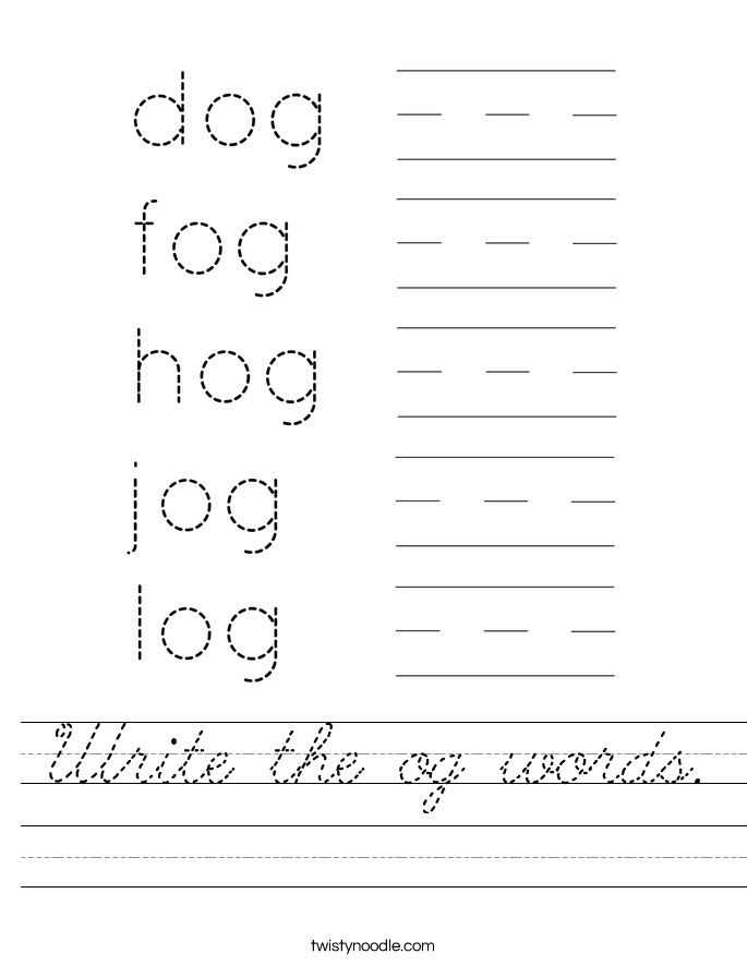Write the og words. Worksheet