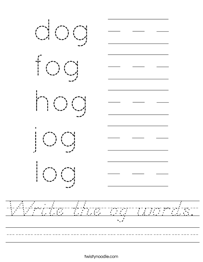 Write the og words. Worksheet