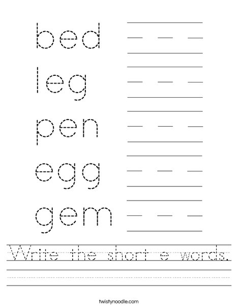 Write the short e words. Worksheet