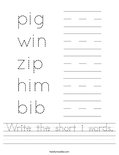 Write the short i words. Worksheet