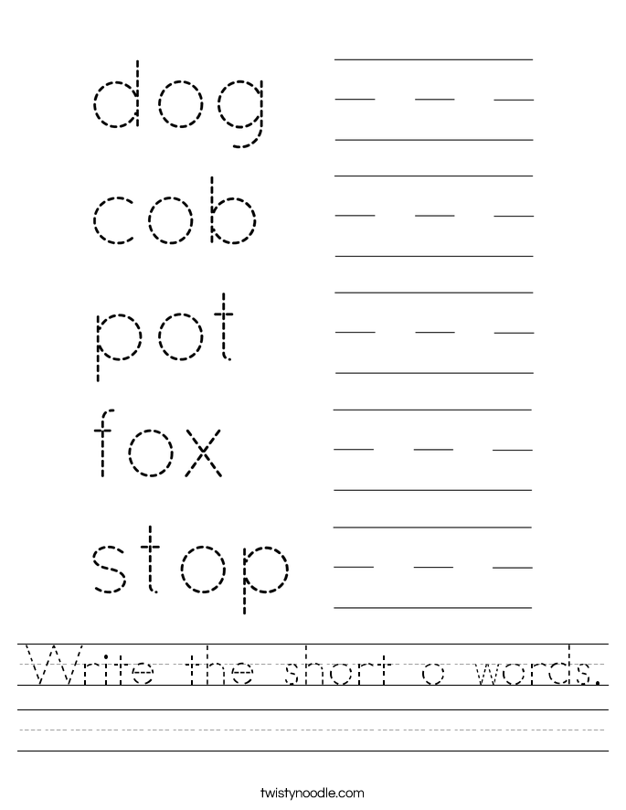 Write the short o words. Worksheet