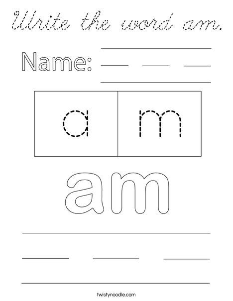 Write the word am. Coloring Page