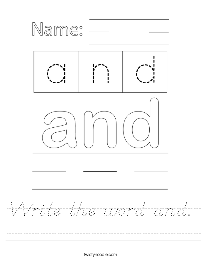 Write the word and. Worksheet