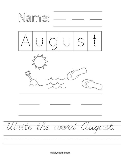 Write the word August. Worksheet