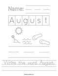 Write the word August. Worksheet