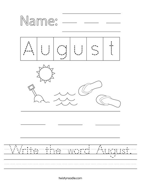Write the word August. Worksheet