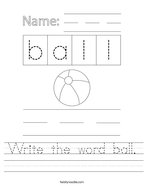 Write the word ball Handwriting Sheet