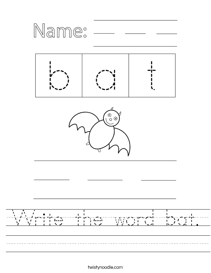 Write the word bat. Worksheet