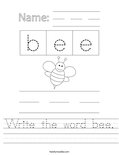 Write the word bee. Worksheet