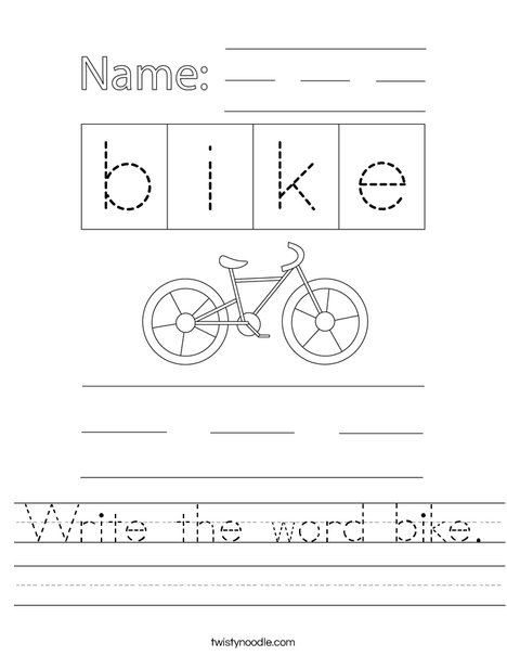 Write the word bike. Worksheet
