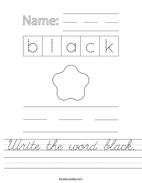 Write the word black. Worksheet