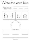 Write the word blue. Coloring Page