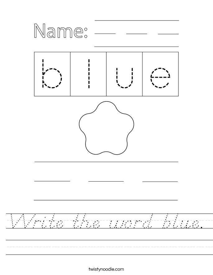 Write the word blue. Worksheet