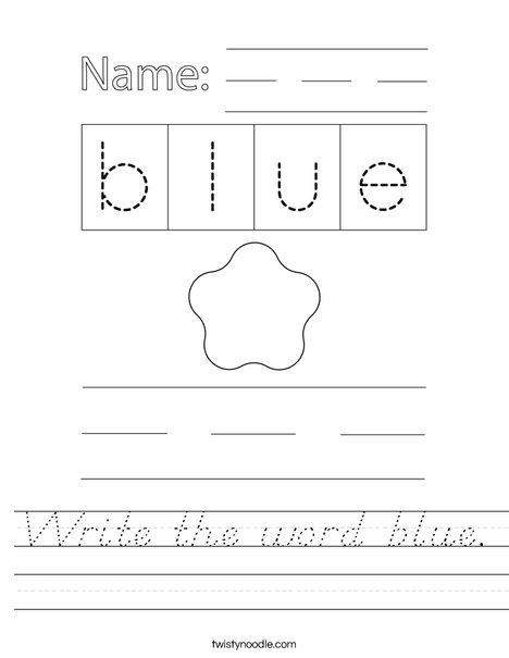 Write the word blue. Worksheet