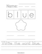 Write the word blue Handwriting Sheet