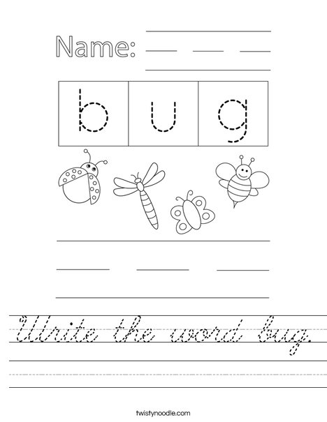 Write the word bug. Worksheet
