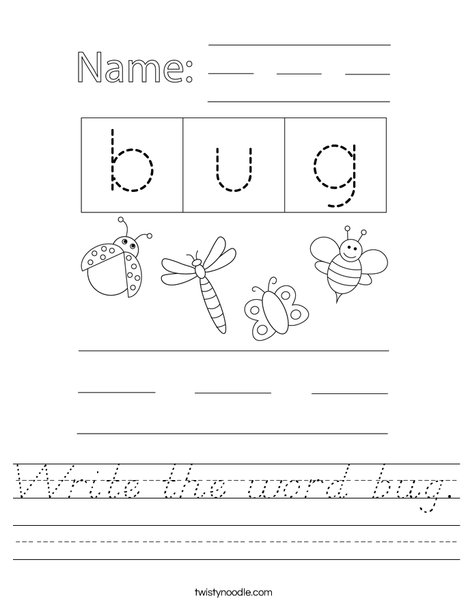 Write the word bug. Worksheet