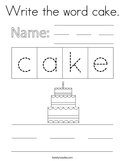 Write the word cake Coloring Page