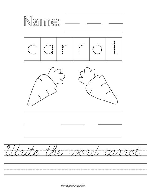 Write the word carrot. Worksheet