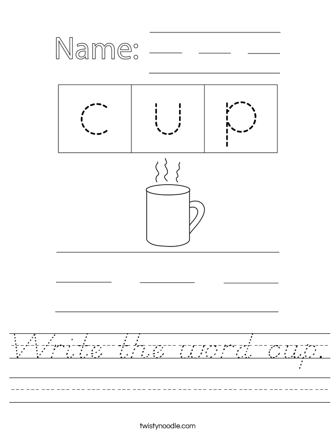 Write the word cup. Worksheet