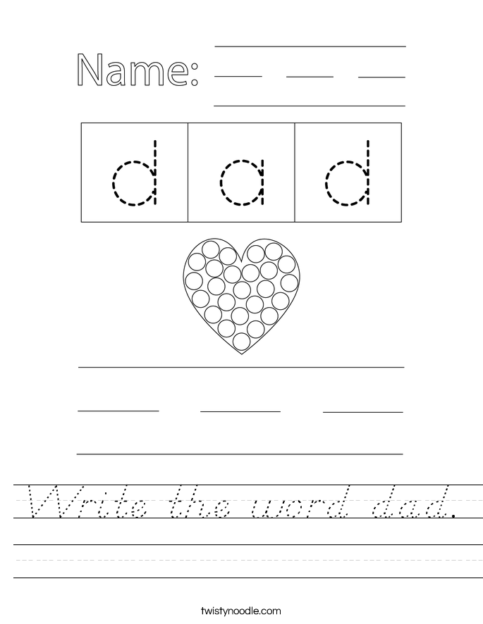Write the word dad. Worksheet