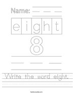 Write the word eight Handwriting Sheet