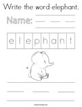 Write the word elephant. Coloring Page