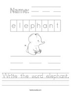 Write the word elephant Handwriting Sheet