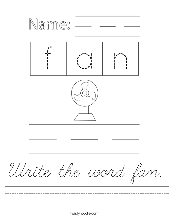 Write the word fan. Worksheet
