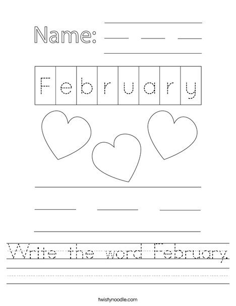 Write the word February Worksheet - Twisty Noodle