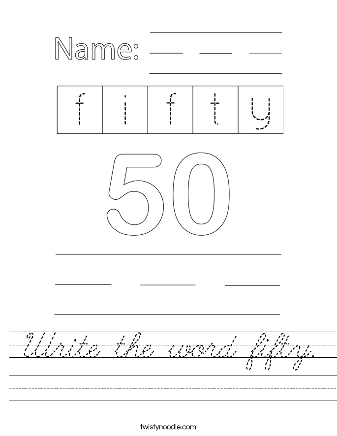 Write the word fifty. Worksheet
