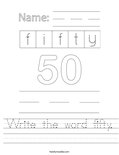 Write the word fifty. Worksheet