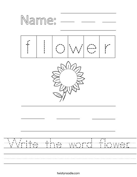 Write the word flower Worksheet - Twisty Noodle