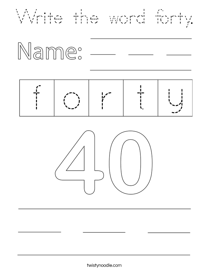 Write the word forty. Coloring Page