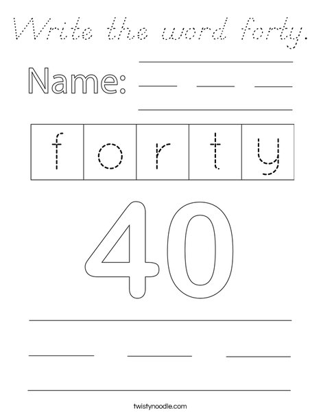 Write the word forty. Coloring Page