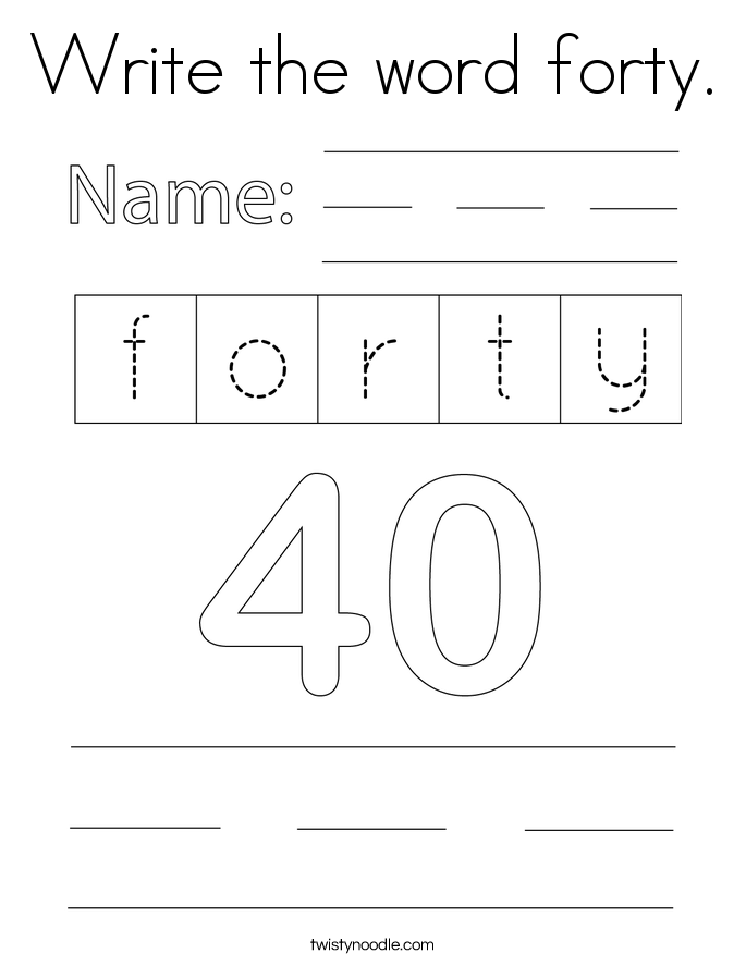 Write the word forty. Coloring Page