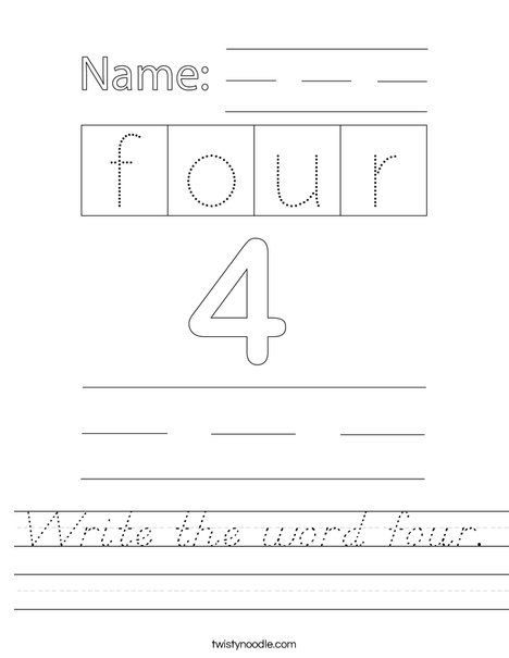 Write the word four. Worksheet