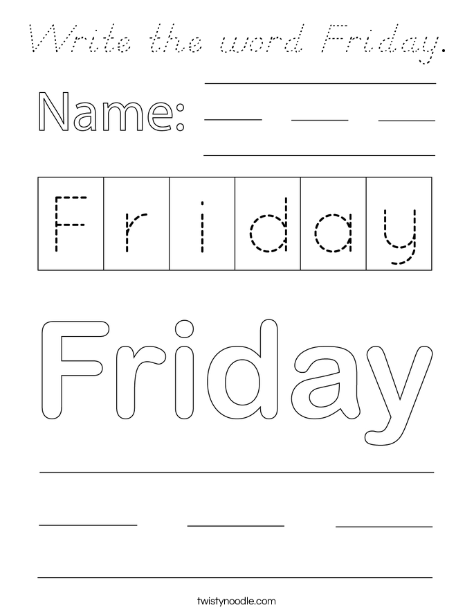 Write the word Friday. Coloring Page